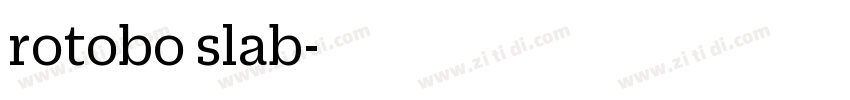 rotobo slab字体转换